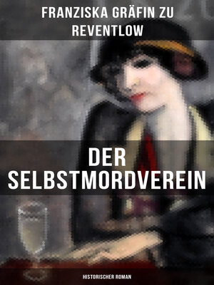 cover image of Der Selbstmordverein (Historischer Roman)